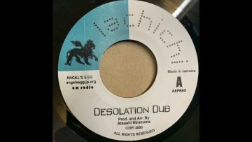 La Chi Chi – Desolation Dub