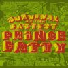 Prince Fatty – Gin and Juice ft. Horseman