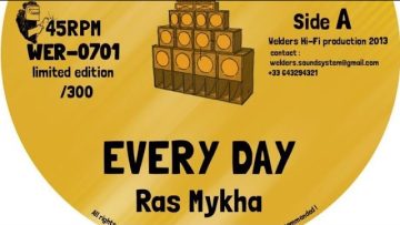Ras Mykha – Every Day Version (T.I.T) Dokrasta Sélection