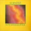 Scientist – Scientist In The Kingdom Of Dub [Full Album]