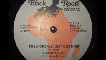 Sugar Minott – The More We Are Together