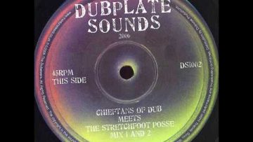 The Dubateers – Chieftans Of Dub meets The Stretchfoot Posse (Mix 1 and 2)