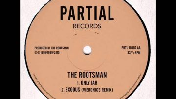 The Rootsman – Fittest of the Fittest / Only Jah – Partial 10 PRTL10007