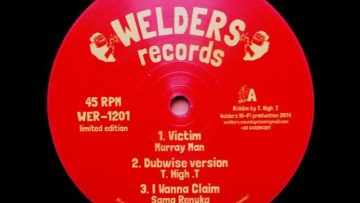 WELDERS RECORDS – WER1201 – Murray Man – Victim Sama Renuka – I Wanna Claim Dubwise (12)