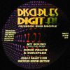 DIXIE PEACH and DISCIPLES: MY SOUND / KEEP DEM TALKING (Disciples Digital 12)