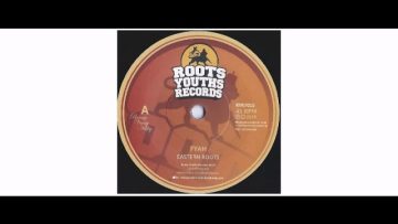 Eastern Roots – Fyah – 7 – Roots Youths Records