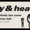 Dry and Heavy / somebody has come Runaway Dub