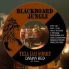 DUB CAMP Launch Party – BLACKBOARD JUNGLE SOUND SYSTEM ▶ Danny Red Tell Jah Sorry ⑯