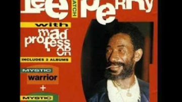 Lee Perry and Mad Professor – Feel The Spirit