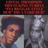 Linval Thompson, King Tubby – A Grand Masters Dub