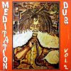 Meditation Dub – Vol. 2 [1976 – Techniques] [Full Album]