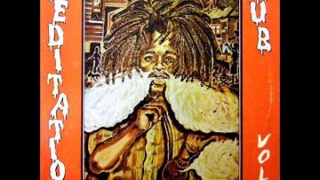 Meditation Dub – Vol. 2 [1976 – Techniques] [Full Album]