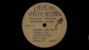 Rankin Scroo and Crucial Youth – Essential Chant (CRUCIAL YOUTH) LP