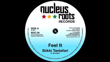 Stikki Tantafari – Feel It – A1