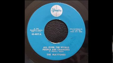 The Maytones – All Over The World People Are Changing b/w Dubwise