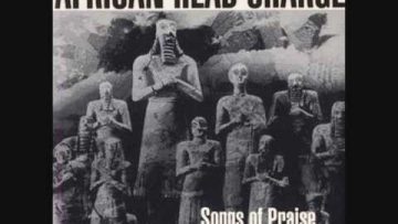 African Head Charge – Songs of Praise – Orderliness, Godliness, Discipline and Dignity