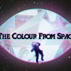 Tor.Ma in Dub – The Colour from Space