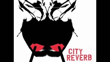 City Reverb – Everything Will Be Alright (Remix By Butch Cassidy Soundsystem)