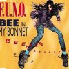 F.U.N.O. – Bee In My Bonnet (Club Mix) [1994]
