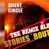 Silent Circle – Stories – The Remix Album (2020) [Full Album] (Euro-Disco)