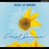 Ace Of Base – Cruel Summer (Hartmann and Langhoff Short Mix)