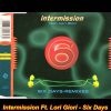 Intermission Feat. Lori Glori – Six Days (Veen Hai Energy Mix)(Remixes)