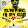 Sleeping in My Car (Factory Team Edit)