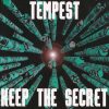 Tempest – Keep The Secret (Groove Edit 138 BPM) (1995)