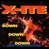X-ITE – Down Down Down (Dj J. Remix)