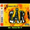 Zar – Nunca Sin Ti (Extended Hit Factory Remix)