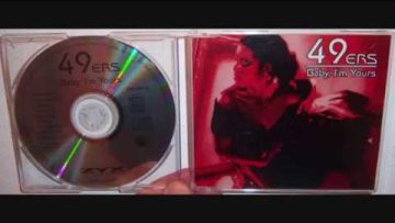 49ers – Baby, Im yours (1997 Hard house)