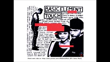 Basic Element – Touch (Extended Mix) (90s Dance Music) ✅
