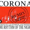 Corona The rhythm of the night (Mephisto RMX)