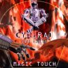 Cymurai feat. Thea Austin – Magic Touch (Radio Edit Vox Version)