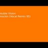 Double Vision – Knockin (Vocal Remix 95)