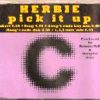 Herbie – Pick it up