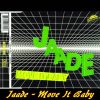 Jaade – Move It Baby (Club Mix)