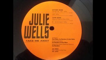 Julie Wells – Take Me Away