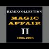 Magic Affair – World Of Freedom (Miami Mix)