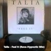 Talia – Feel It (Rave Hypnotic Mix)