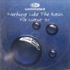 2 UNLIMITED Nothing like the rain 1995