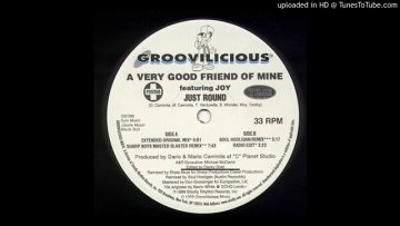 A Very Good Friend Of Mine feat. Joy – Just Round (Extended Original Mix) 1999