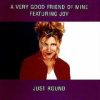 A very Good Friend of Mine – Just Round (Dario Caminita Edit)
