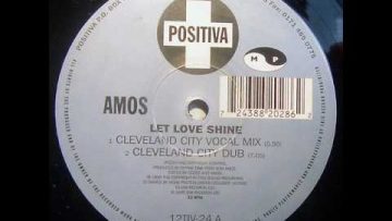 Amos – Let Love Shine (Cleveland City Dub)