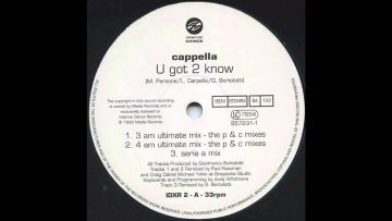 Cappella – U Got 2 Know (4 AM Ultimate Mix) (1993)