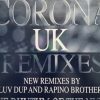 Corona – The Rhythm Of The Night UK Remixes