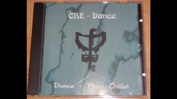 CRE-DANCE – AZ ÁLMOK NEM HAZUDNAK (ELECTRIFY RE-EDIT) (℗1995 / ©2014)