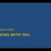 Diana Dee – Being with you