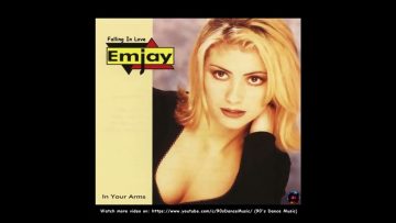 Emjay – Falling In Love (In Your Arms) (90s Dance Music) ✅