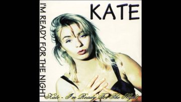 Kate – Im Ready For The Night (Speed Mix)